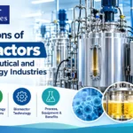 Applications of Bioreactors in Pharmaceutical and Biotechnology Industries