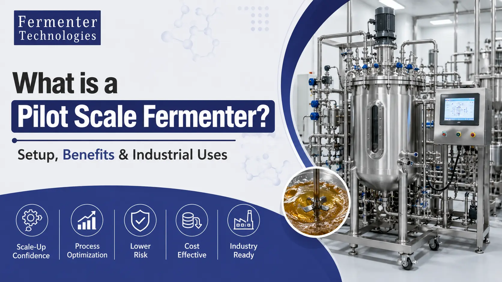 Read more about the article What is a Pilot Scale Fermenter? Setup, Benefits & Industrial Uses
